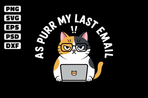 As Purr My Last Email SVG, Angry Cat SVG