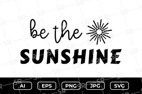 Be the Sunshine SVG