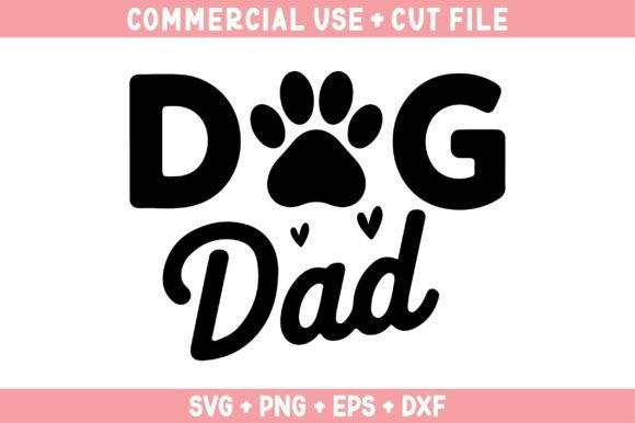 Dog Dad SVG, Dog Quotes SVG