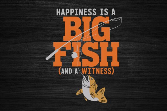 Happiness is a Big Fish SVG Design