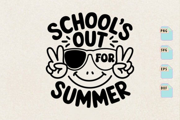 Teacher Summer Svg, School's Out Svg